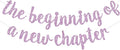 BEISHIDA Light Purple Pre-Strung The Beginning of A New Chapter Banner | Glitter by Beishida